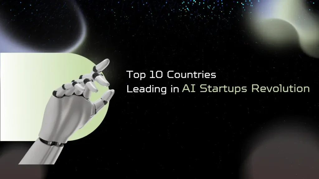 Top 10 Countries Leading In Ai Startups Revolution.webp.webp